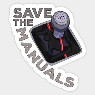 Save The Manuals Sticker